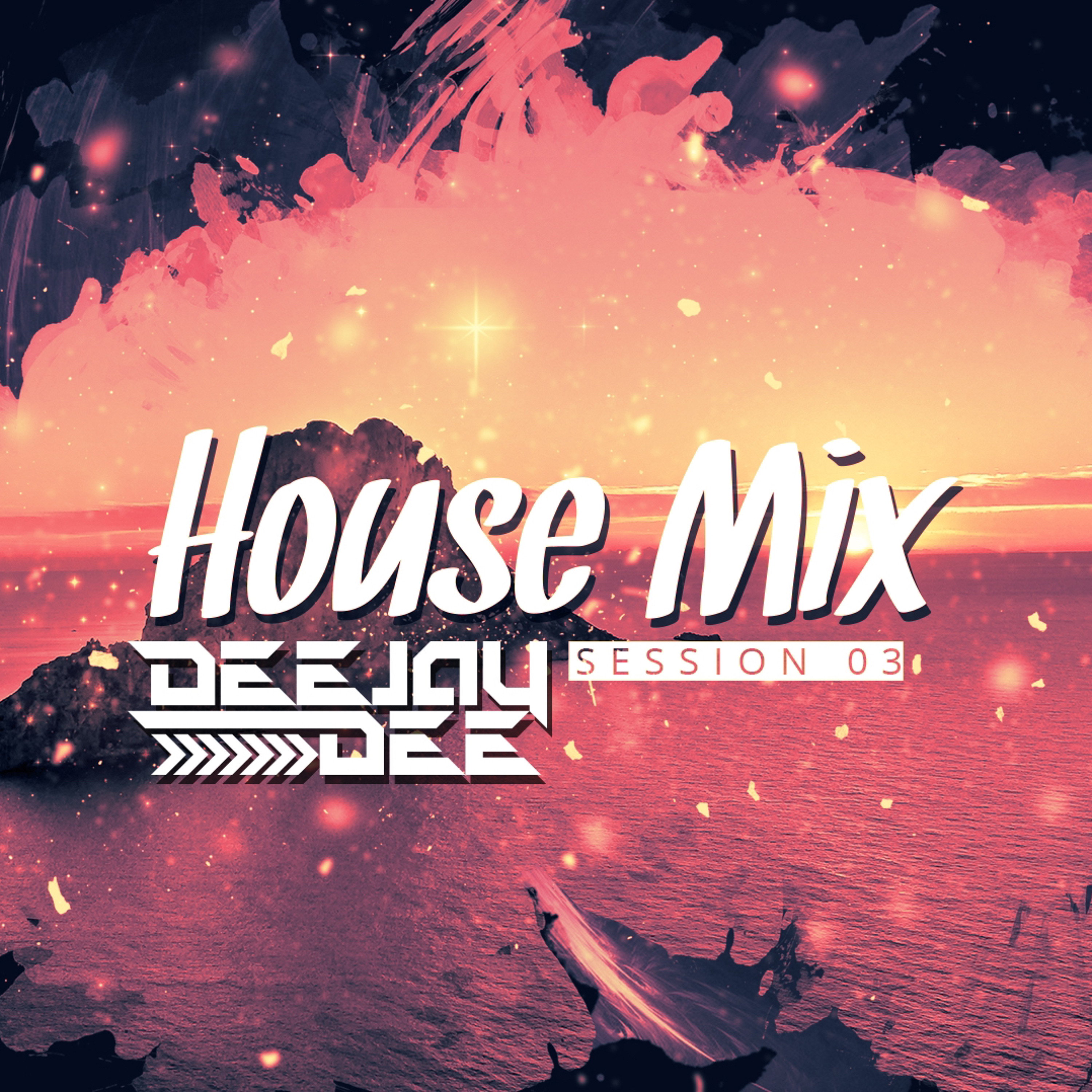 Deejay Dee - House Mix #3 episode artwork