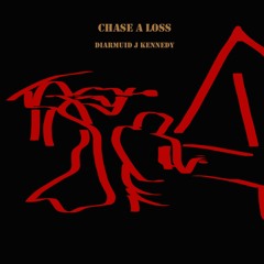Chase a loss