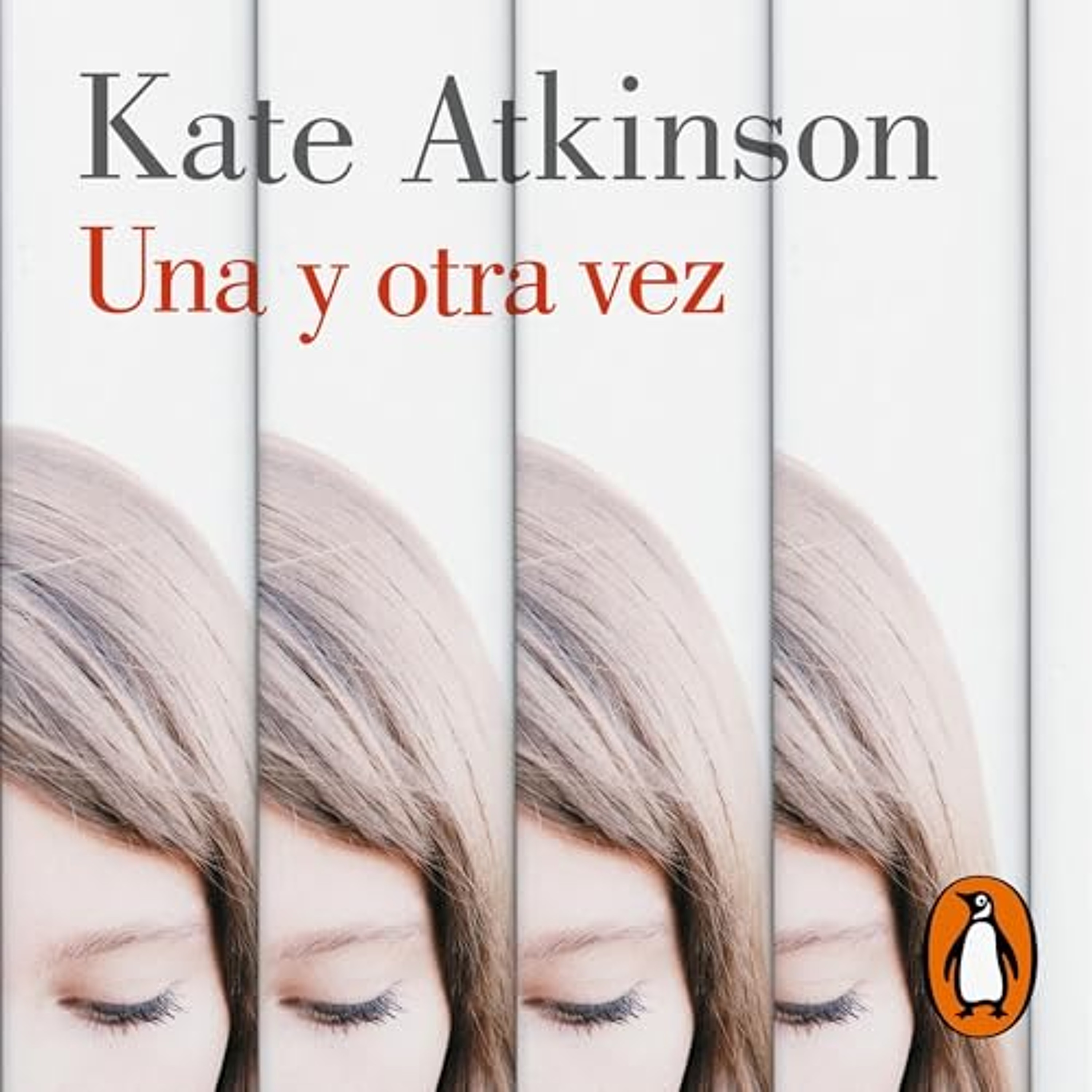 Una y otra vez [Life After Life] (Audiolibro) | Prueba Gratis