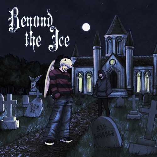 beyond the ice (ft. sadeyes)