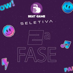 PROD ASME - SEGUNDA FASE - Beat Game