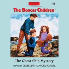 View PDF The Ghost Ship Mystery: The Boxcar Children Mysteries, Book 39 by  Aimee Lilly,Gertrude Cha