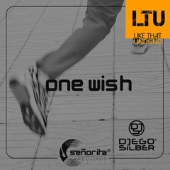 Premiere: Djego Silber - One Wish (Original Mix) | Señorita Records