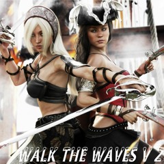 Walk The Waves V 2 (Sabrina & Lillemäe)