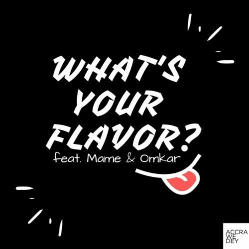 What's Your Flavor: Season 3: Major Announcement