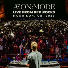 ÆON:MODE - Live From Red Rocks - October 2025