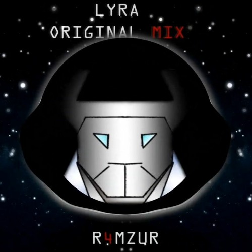 Lyra (Original Mix) [R4MZUR]