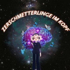 Zerschmetterlinge im Kopf - for Consense