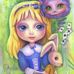 [GET] EBOOK 💕 Alice in Wonderland: A Whimsical Coloring Book for Adults by  Julia Sp