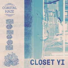 Coastal Cast ~ Closet Yi