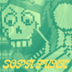 SOPA FUNK - un funk de undertale