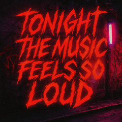 tonight the music feels so loud (Careless Whisper Flip)