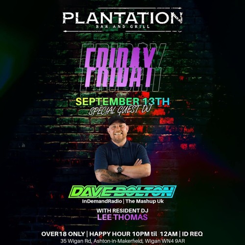 Dave Bolton & Lee Thomas Back 2 Back Live At Plantation Fri 13th Sept 2024