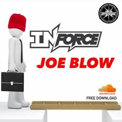 INFORCE - JOE BLOW - FREE DOWNLOAD