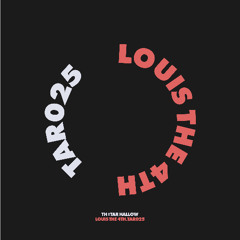 B1 - Louis The 4th - Two Days Before Leaving (TAR025)