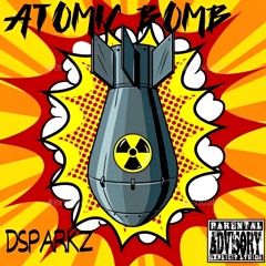 DSparkz  (Atomic Bomb)