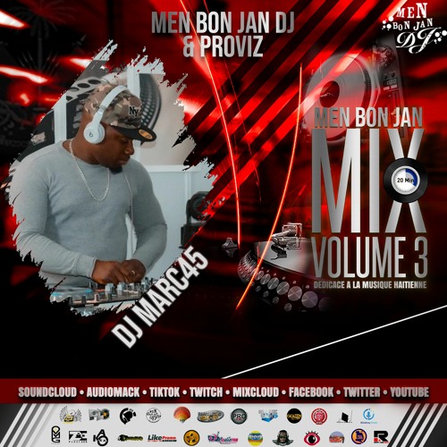 Men Bon Jan Mix 20Mnts Vol. 3 By DJ Marc45
