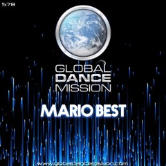 Global Dance Mission 578 (Mario Best)
