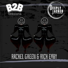 DEEPLY JACKED B2B sessions  with RACHEL GREEN