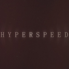HYPERSPEED