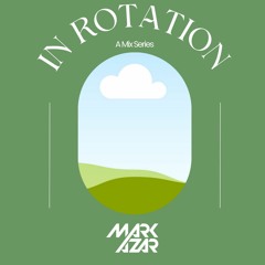 In Rotation - Mix Series