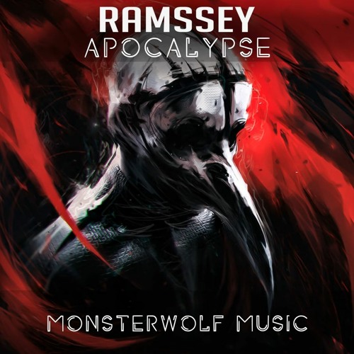 RAMSSEY - Apocalypse [Monsterwolf Music Release]