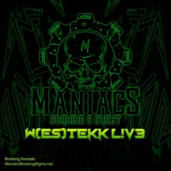 W[ES]TekK -  MANIAC'S BOOKINGS #1