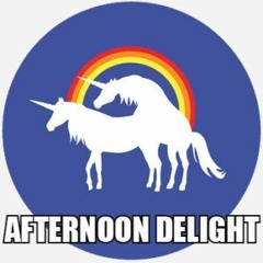 Afternoon Delight 8.28.20