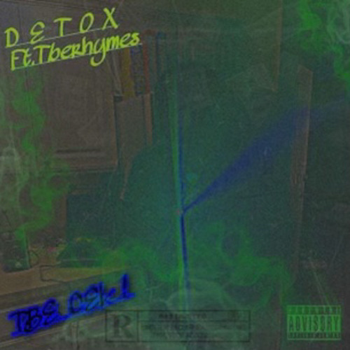 TBE Cel x TBE Rhymes - Detox (Official Audio)