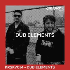 KRSKV014 - Mixed By Dub Elements