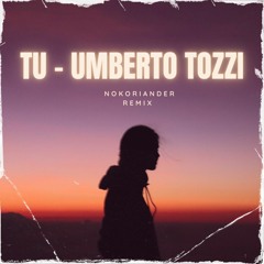 Umberto Tozzi - Tu (No Koriander Remix)