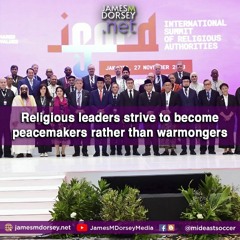 Religious Leaders Strive To Become Peacemakers Rather Than Warmongers