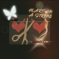 HEART ON A STRING