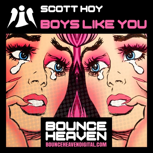 Scott Hoy - Boys Like You - BounceHeaven.co.uk