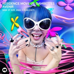 Move Ur Gambettes : Avenir - 27 Avril 2024