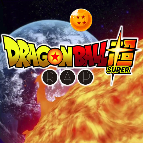 Stream Dragon Ball Rap Super by Porta. | Listen online for free on  SoundCloud