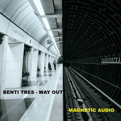 Benti Tres - Way Out