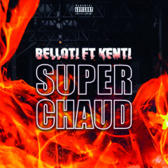 Super chaud (feat. Kenti)