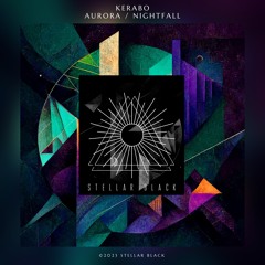Kerabo - Aurora [Stellar Black]