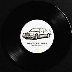 Mercedes Ladies (Nate Dogg Bootleg)