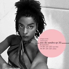 XOU DA SANDRA 59 - Aya Ibeji