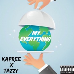 My Everything (feat. Tazzy) (prod. midlow)
