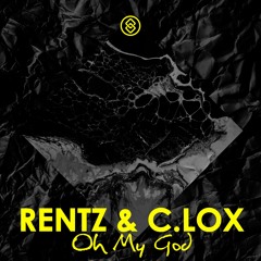 Rentz C.LOX - Oh My God