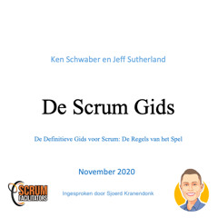 Scrum Gids 2020 - Nederlands Gesproken door Sjoerd Kranendonk [Scrum Facilitators]