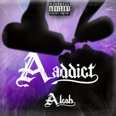 AADDICT - (Prod. HoodWil)