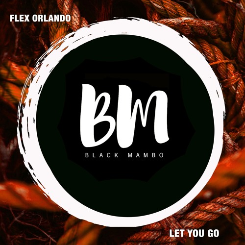 Let You Go (Extended)