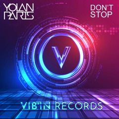 Yolan Paris - Don't Stop (Extended Edit)