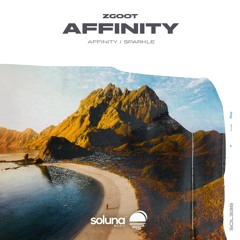 ZGOOT - Affinity [Soluna Music]