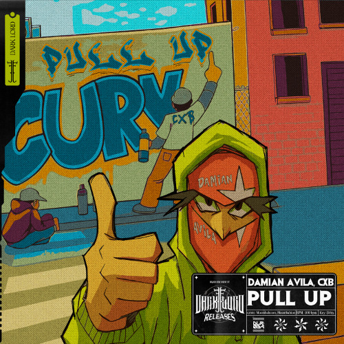 DAMIAN AVILA, CXB - PULL UP [DLR: 034]