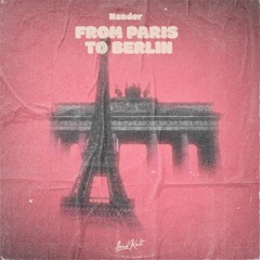 Nander - From Paris to Berlin